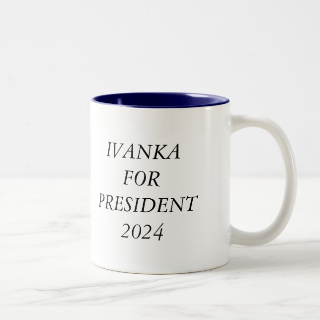 Ivanka for President Mug (Right)