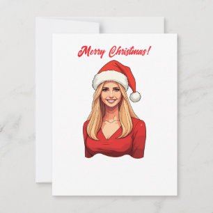 Ivanka Trump With Santa Claus Hat Merry Christmas Holiday Card