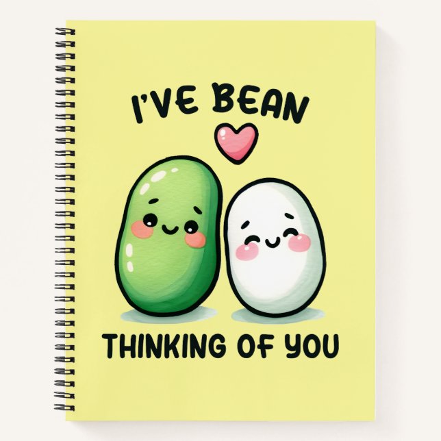 I've Bean Thinking of You Cute Kawaii Notebook (Front)