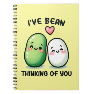 I've Bean Thinking of You Cute Kawaii Notebook