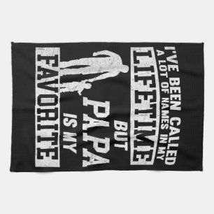 I've Been Called A Lot Of Names But Papa Father's Tea Towel