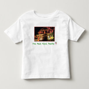 'I've Been Good, Santa!' Toddler's T-shirt