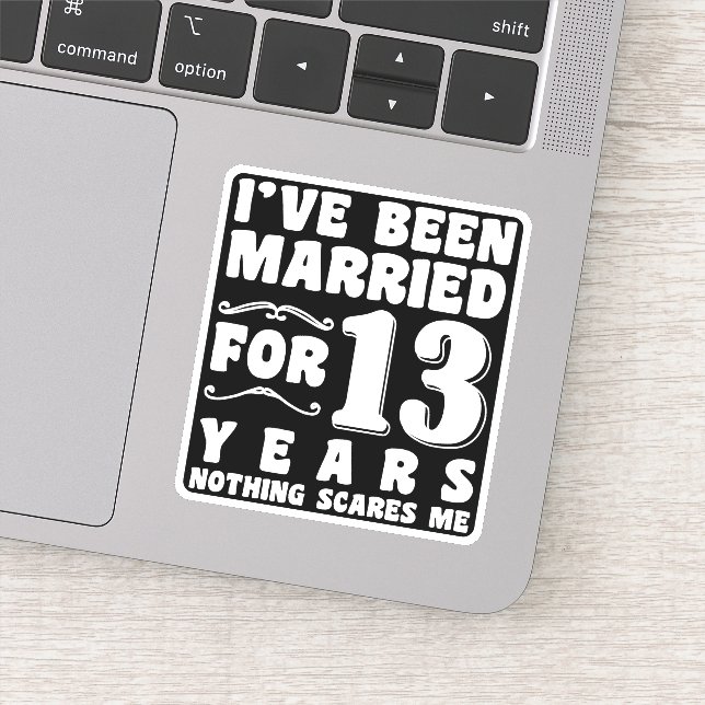 I've Been Married For 13 Years Wedding Anniversary (Detail)