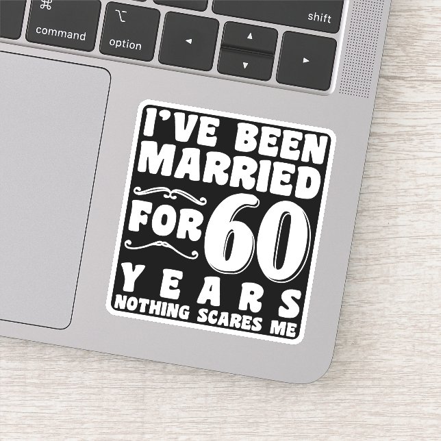 I've Been Married For 60 Years Engagement Present (Detail)