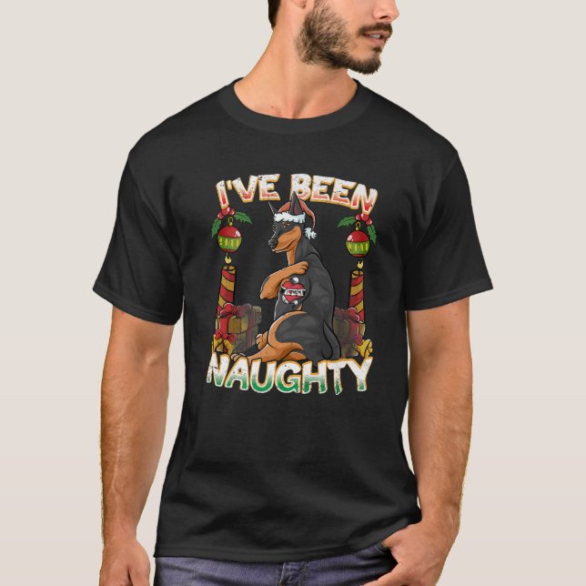 I've Been Naughty Doberman Dog With Santa Claus Ha T-Shirt (Front)