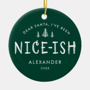I've been Nice-ish Kids Christmas Photo Ceramic Tree Decoration