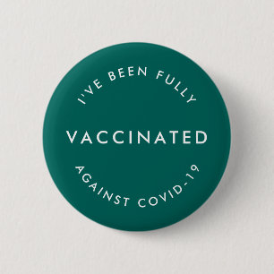 I've Been Vaccinated   Covid-19 Modern Teal Green 6 Cm Round Badge