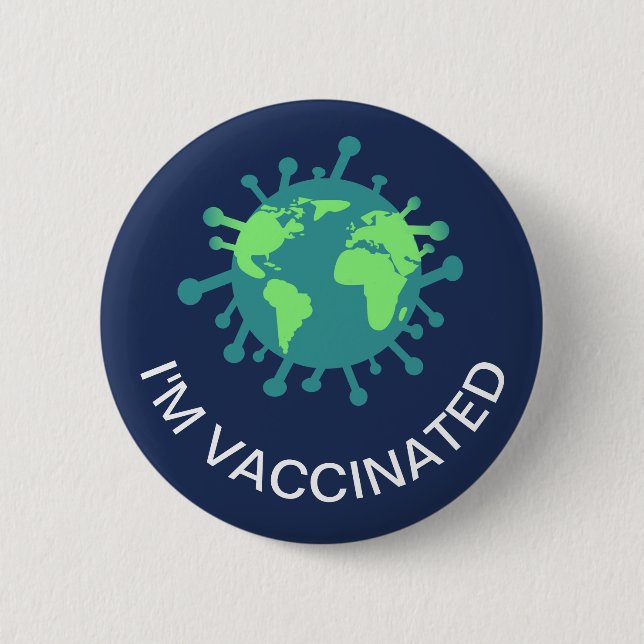 I've Been Vaccinated Covid Vaccine 6 Cm Round Badge (Front)
