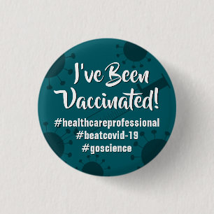I've Been Vaccinated w/ Hashtags, Teal 3 Cm Round Badge