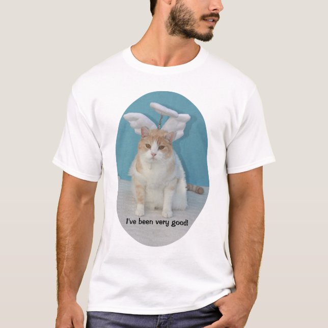 I've been very good! T-Shirt (Front)