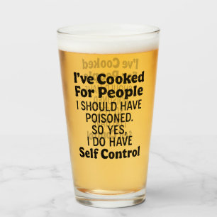 I've Cooked For People I Should Have Poisoned Glass