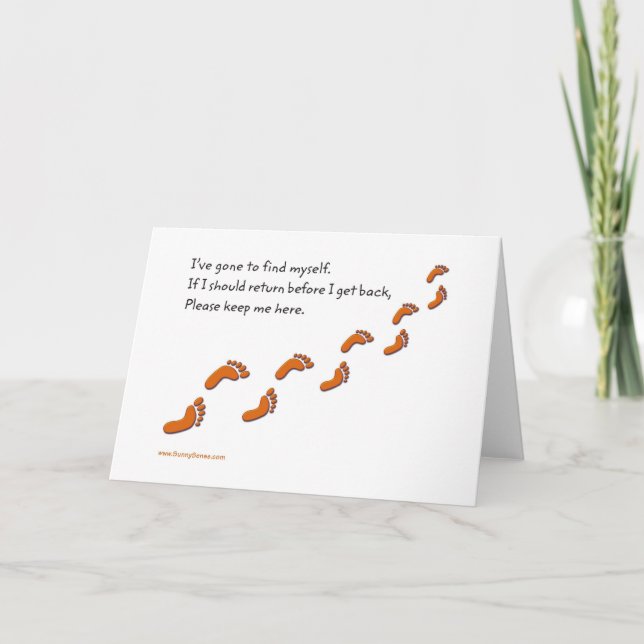 I've Gone to Find Myself Footprints greeting cards (Front)