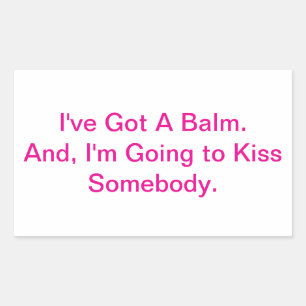 I've Got a Balm Hankamer Artjunkhaus Comic Art Rectangular Sticker
