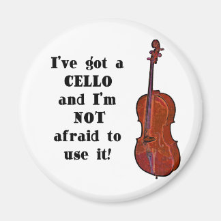 I've Got a Cello Magnet
