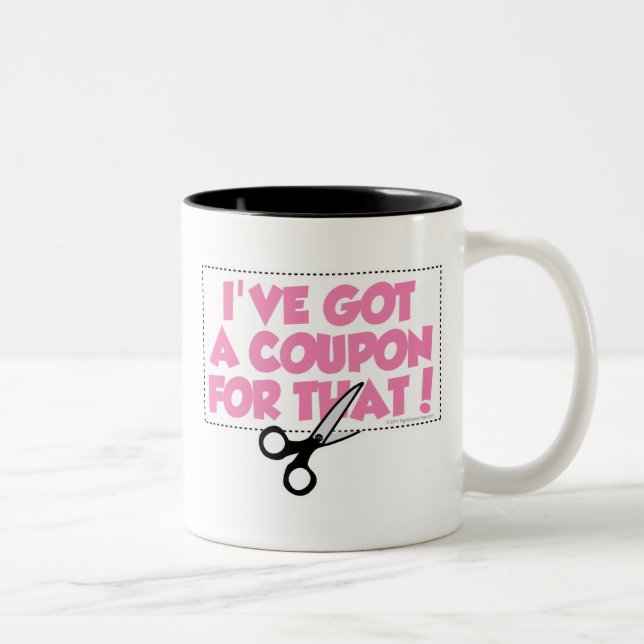 I've Got A Coupon For That Two-Tone Coffee Mug (Right)