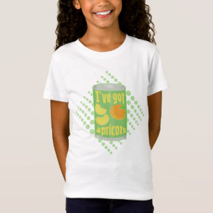 I've got apricots Tin of fruit T-Shirt