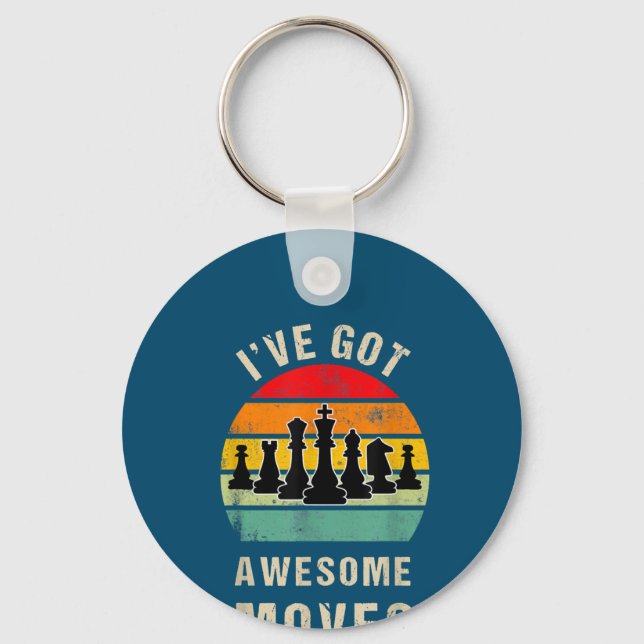 Ive Got Awesome Moves Chess Player Key Ring (Front)