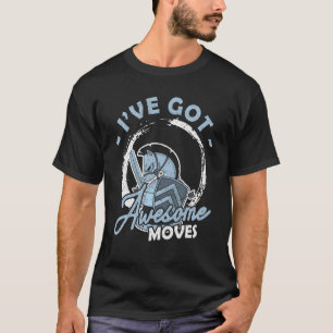 I've Got Awesome Moves Chess T-Shirt