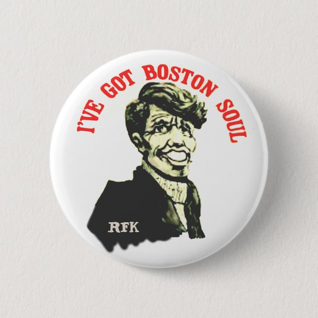 I've Got Boston Soul 6 Cm Round Badge (Front)