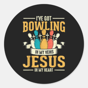 I've Got Bowling In My Veins Jesus In My Heart  Classic Round Sticker