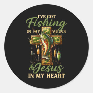 I've Got Fishing In My Veins & Jesus In My Hea Classic Round Sticker