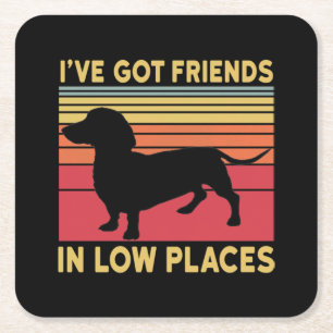 Ive got friends in low places square paper coaster