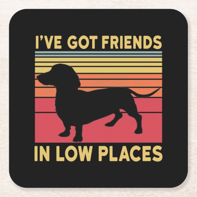 Ive got friends in low places square paper coaster (Front)