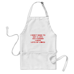 I've Got Lots Of Lives - Gamer Gaming Video Games Standard Apron