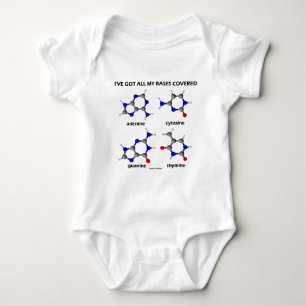 I've Got My Bases Covered (Chemistry DNA Bases) Baby Bodysuit