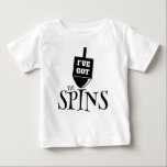 I've Got the Spins - Black Baby T-Shirt<br><div class="desc">Show your love for Hanukah with this clever design and boldly proclaim "I've Got The Spins"!</div>