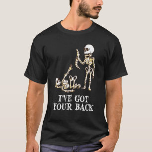 I've Got Your Back Halloween Skeleton Skull Men& T-Shirt