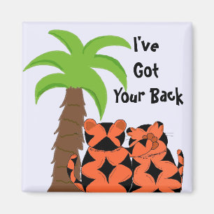 I've Got Your Back Magnet