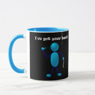 I've got your back mug