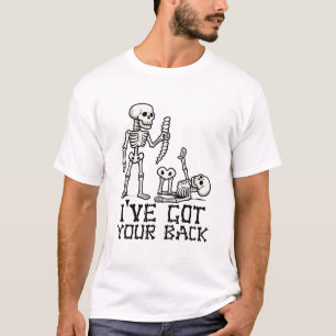 Ive Got Your Back Skeletons Spine Funny Halloween T-Shirt