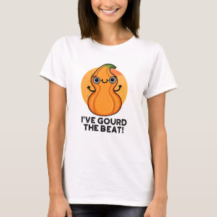 I've Gourd The Beat Funny Veggie Pun T-Shirt