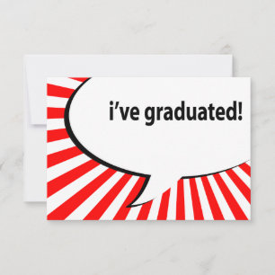 i've graduated! speech bubble invitation
