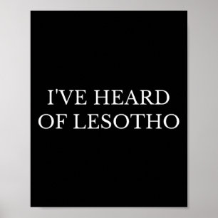 I've Heard Of Lesotho Political Congress Speech An Poster