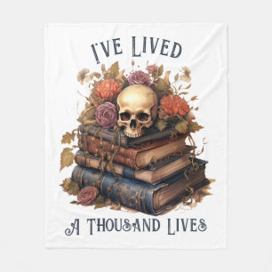 I've Lived A Thousand Lives, Book Lover Fleece Blanket