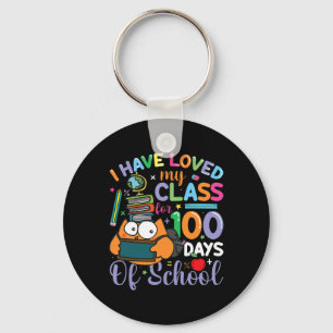 I've Loved My Class For 100 Days Of School 100th D Key Ring
