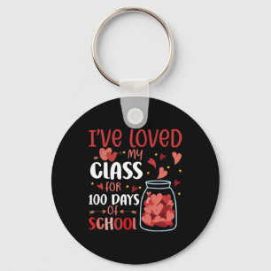 I've Loved My Class For 100 Days School  Teacher  Key Ring