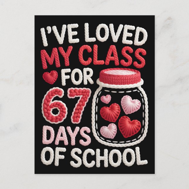 I've loved my class for 67 days of school  holiday postcard (Front)