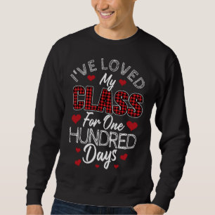 I've Loved My Class For One Hundred Days Red Plaid Sweatshirt