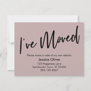 "I've Moved" Modern Handwriting Dusty Rose Card