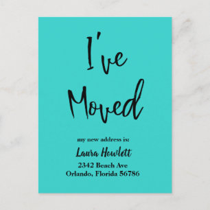 I've Moved Moving Announcement Modern Script Postcard