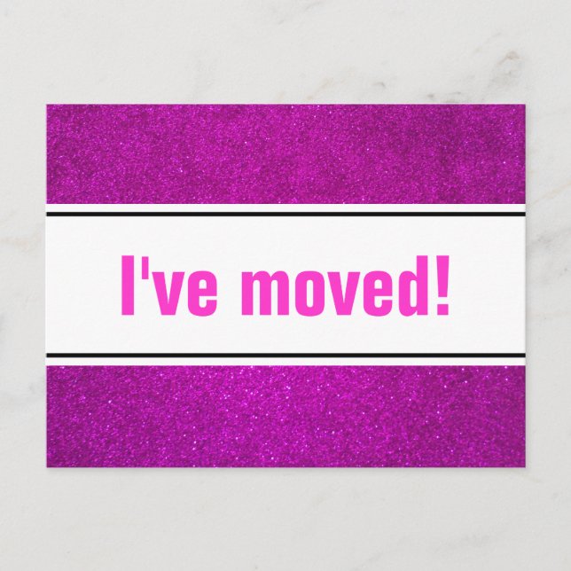 I've moved moving postcards with faux pink glitter (Front)