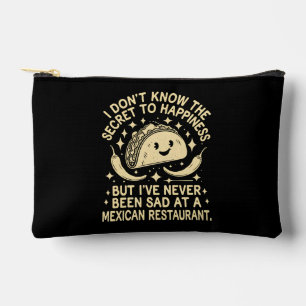 I've Never Been Sad at A Mexican Restaurant Funny Accessory Pouch