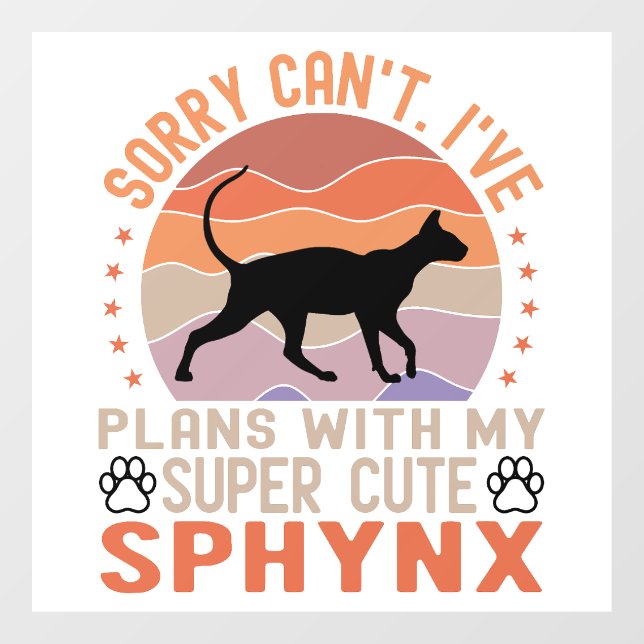 I've plans with my Sphynx cat (Sheet)