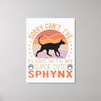I've plans with my Sphynx cat
