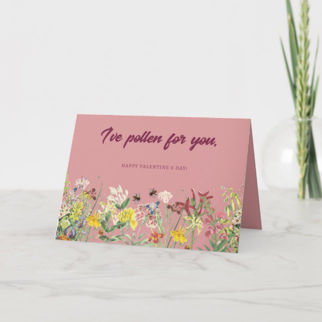 I've Pollen for You Valentine's Day Card (Front)
