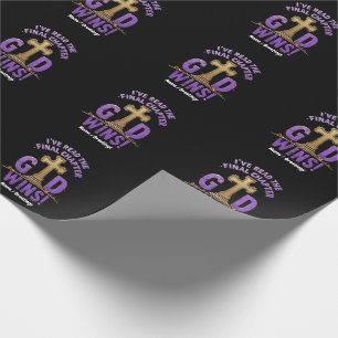 I've Read the Final Chapter—God Wins   Christian-I Wrapping Paper
